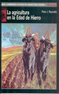 LA AGRICULTURA EN LA EDAD DE HIERRO | 9788476005224 | REYNOLDS,PETER J. | Llibreria Geli - Llibreria Online de Girona - Comprar llibres en català i castellà