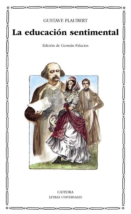 LA EDUCACION SENTIMENTAL | 9788437609195 | FLAUBERT,GUSTAVE | Llibreria Geli - Llibreria Online de Girona - Comprar llibres en català i castellà