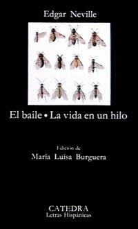 EL BAILE/LA VIDA EN UN HILO | 9788437609324 | NEVILLE,EDGAR | Llibreria Geli - Llibreria Online de Girona - Comprar llibres en català i castellà