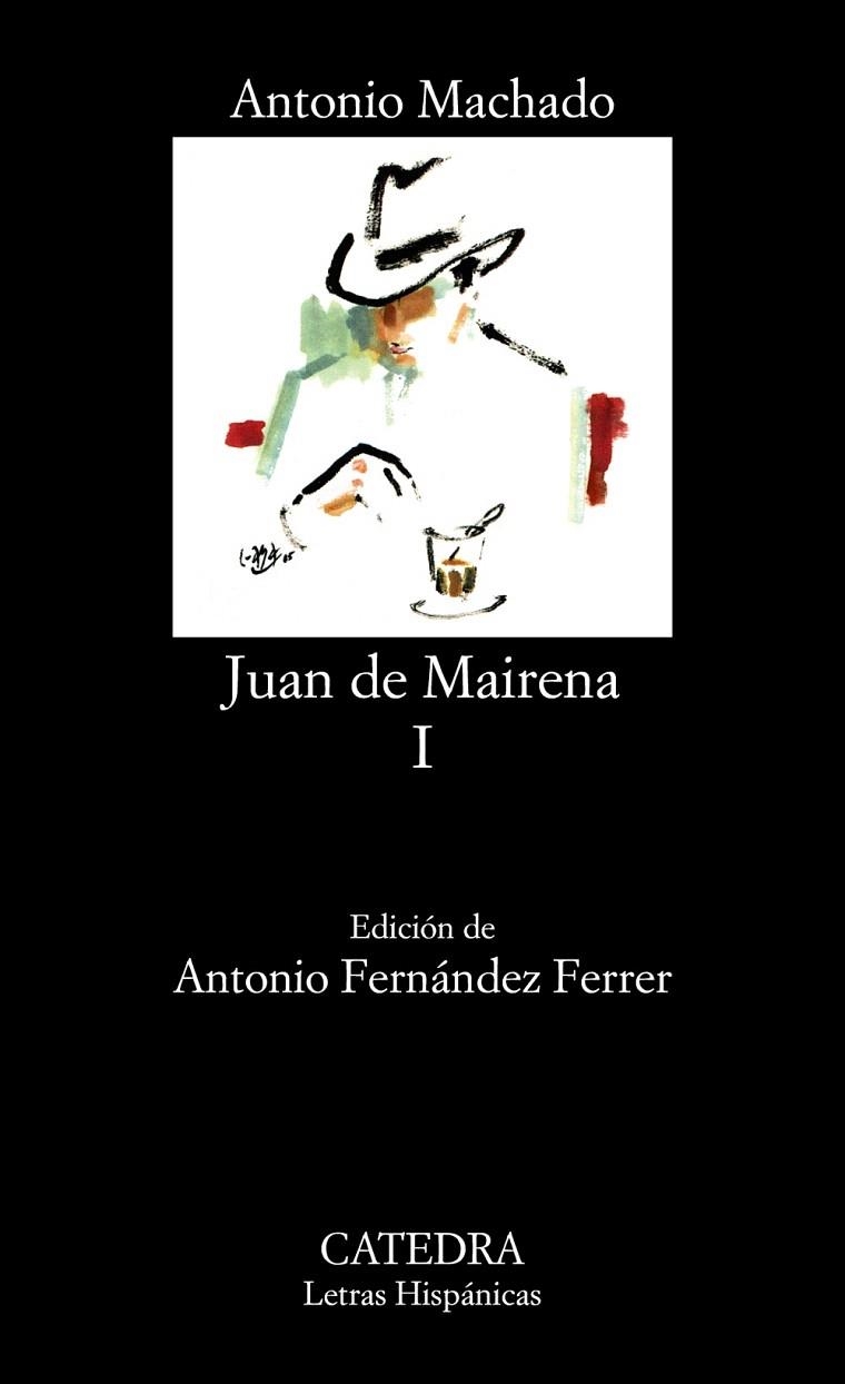 JUAN DE MAIRENA-1 | 9788437605852 | MACHADO,ANTONIO | Llibreria Geli - Llibreria Online de Girona - Comprar llibres en català i castellà