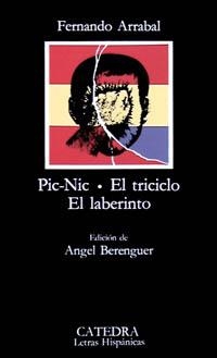 PIC-NIC/EL TRICICLO/EL LABERINTO | 9788437601007 | ARRABAL,FERNANDO | Libreria Geli - Librería Online de Girona - Comprar libros en catalán y castellano