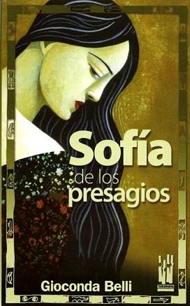 SOFIA DE LOS PRESAGIOS | 9788486597443 | BELLI,GIOCONDA | Libreria Geli - Librería Online de Girona - Comprar libros en catalán y castellano