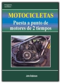 MOTOCICLETAS.PUESTA A PUNTO DE MOTORES DE 2... | 9788428318686 | ROBINSON,JOHN | Llibreria Geli - Llibreria Online de Girona - Comprar llibres en català i castellà