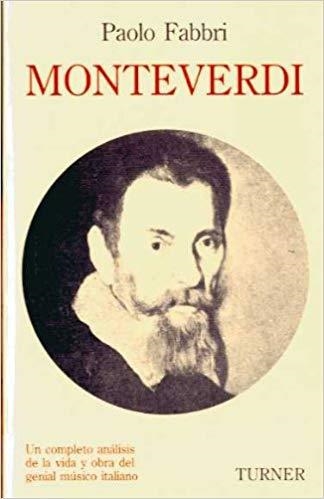 MONTEVERDI | 9788475062754 | FABBRI,PAOLO | Llibreria Geli - Llibreria Online de Girona - Comprar llibres en català i castellà