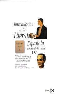 INTRODUCCION A LA LITERATURA ESPAÑOLA-4 | 9788470901133 | BARROSO,A./BERLANGA,A./GONZALEZ CANTOS,M | Llibreria Geli - Llibreria Online de Girona - Comprar llibres en català i castellà