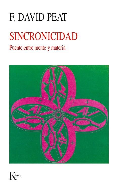 SINCRONICIDAD.PUENTE ENTRE MENTE Y MATERIA | 9788472452954 | PEAT,F.DAVID | Llibreria Geli - Llibreria Online de Girona - Comprar llibres en català i castellà