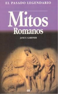 MITOS ROMANOS | 9788446004752 | GARDNER,JANE F. | Llibreria Geli - Llibreria Online de Girona - Comprar llibres en català i castellà