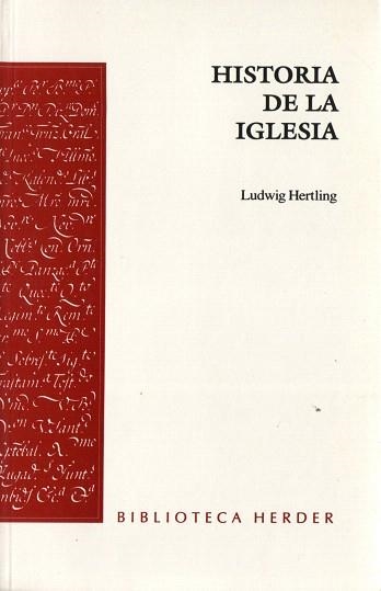 HISTORIA DE LA IGLESIA | 9788425402043 | HERTLING,LUDWIG | Llibreria Geli - Llibreria Online de Girona - Comprar llibres en català i castellà