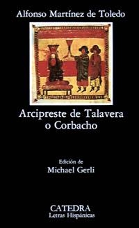 ARCIPRESTE DE TALAVERA O CORBACHO | 9788437601830 | MARTINEZ DE TOLEDO,ALFONSO | Llibreria Geli - Llibreria Online de Girona - Comprar llibres en català i castellà