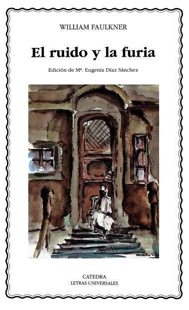 EL RUIDO Y LA FURIA | 9788437613741 | FAULKNER,WILLIAM | Llibreria Geli - Llibreria Online de Girona - Comprar llibres en català i castellà