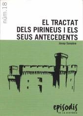 EL TRACTAT DELS PIRINEUS I ELS SEUS ANTECEDENTS | 9788423202744 | SANABRE,JOSEP | Llibreria Geli - Llibreria Online de Girona - Comprar llibres en català i castellà