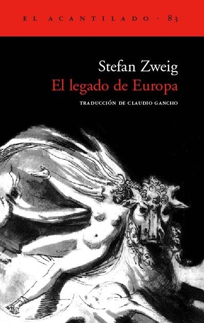 EL LEGADO DE EUROPA | 9788496136434 | ZWEIG,STEFAN | Llibreria Geli - Llibreria Online de Girona - Comprar llibres en català i castellà