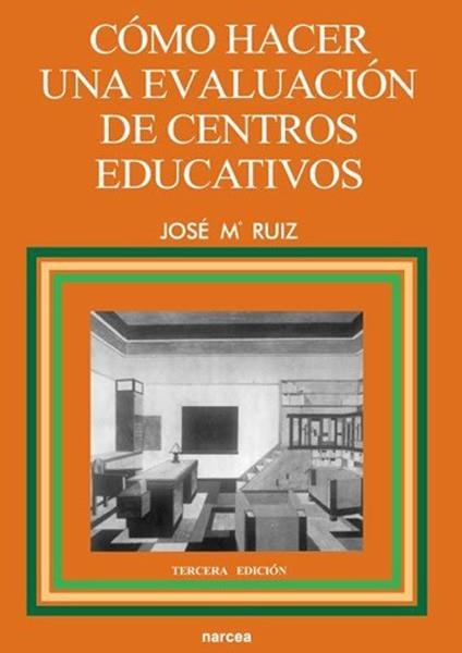 COMO HACER UNA EVALUACION DE CENTROS EDUCATIVOS | 9788427711532 | RUIZ,JOSEP Mª | Llibreria Geli - Llibreria Online de Girona - Comprar llibres en català i castellà