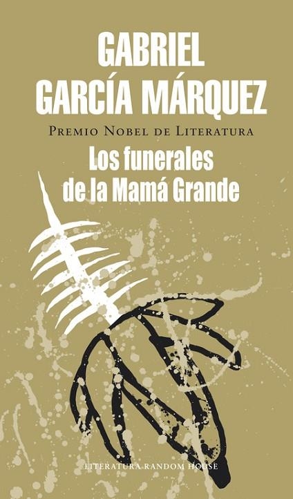 LOS FUNERALES DE LA MAMA GRANDE | 9788439700791 | GARCIA MARQUEZ,GABRIEL | Llibreria Geli - Llibreria Online de Girona - Comprar llibres en català i castellà