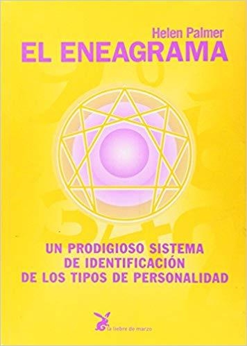 EL ENEAGRAMA.UN PRODIGIOSO SISTEMA DE IDENTIFICACION DE LOS TIPOS DE PERSONALIDAD | 9788487403224 | PALMER,HELEN | Llibreria Geli - Llibreria Online de Girona - Comprar llibres en català i castellà