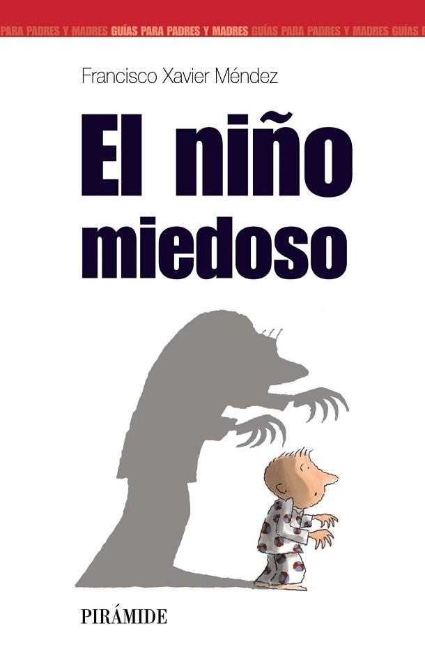 EL NIÑO MIEDOSO | 9788436818253 | MENDEZ,FRANCISCO XAVIER | Llibreria Geli - Llibreria Online de Girona - Comprar llibres en català i castellà