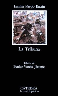 LA TRIBUNA | 9788437600413 | PARDO BAZAN,EMILIA | Llibreria Geli - Llibreria Online de Girona - Comprar llibres en català i castellà