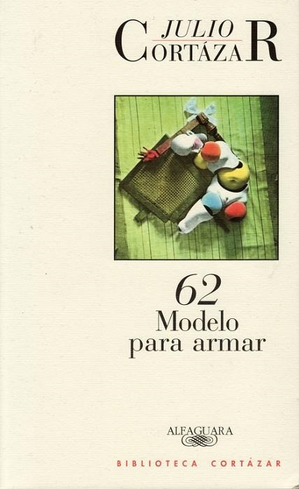 62,MODELO PARA ARMAR | 9788420482781 | CORTAZAR,JULIO | Llibreria Geli - Llibreria Online de Girona - Comprar llibres en català i castellà