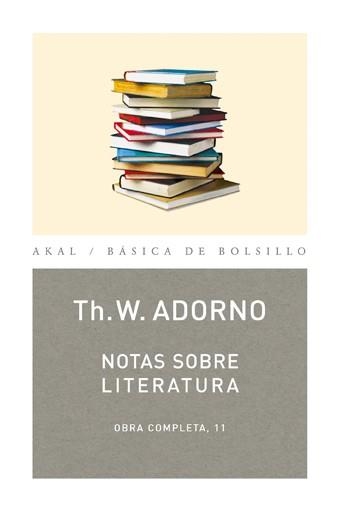 NOTAS SOBRE LITERATURA | 9788446016717 | ADORNO,THEODOR | Llibreria Geli - Llibreria Online de Girona - Comprar llibres en català i castellà