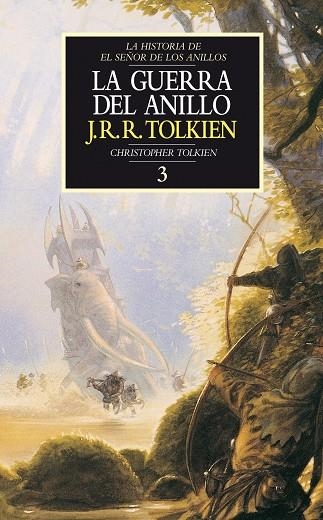 LA GUERRA DEL ANILLO | 9788445071724 | TOLKIEN,J.R.R. | Llibreria Geli - Llibreria Online de Girona - Comprar llibres en català i castellà