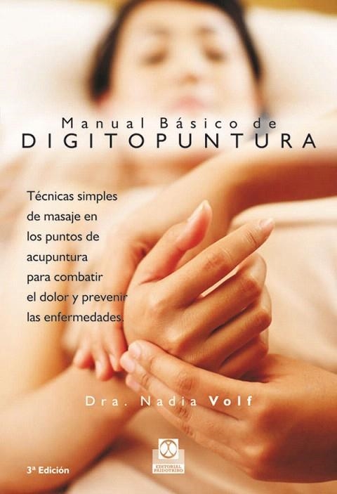 MANUAL BASICO DE DIGIPUNTURA | 9788480192873 | VOLF,NADIA | Llibreria Geli - Llibreria Online de Girona - Comprar llibres en català i castellà