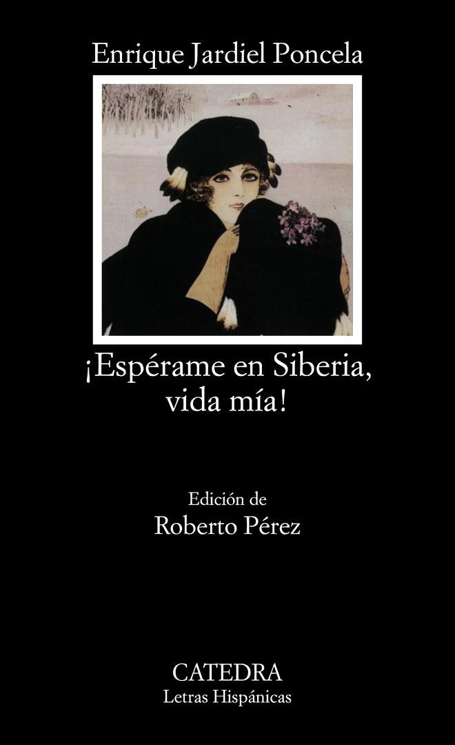 ESPERAME EN SIBERIA,VIDA MIA | 9788437609553 | JARDIEL PONCELA,ENRIQUE | Llibreria Geli - Llibreria Online de Girona - Comprar llibres en català i castellà