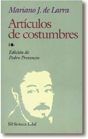 ARTICULOS DE COSTUMBRES | 9788441402669 | LARRA,MARIANO J. DE | Llibreria Geli - Llibreria Online de Girona - Comprar llibres en català i castellà