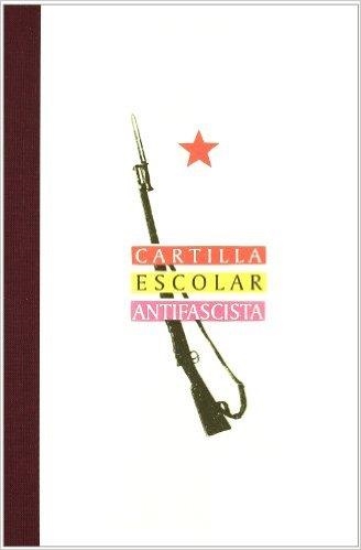 CARTILLA ESCOLAR ANTIFASCISTA | 9788492142255 | Llibreria Geli - Llibreria Online de Girona - Comprar llibres en català i castellà