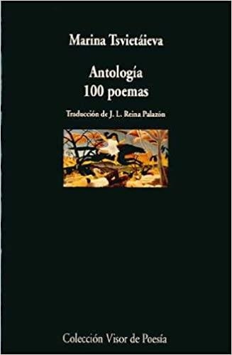 CIEN POEMAS.ANTOLOGIA | 9788475223667 | TSVIETAIEVA,MARINA | Llibreria Geli - Llibreria Online de Girona - Comprar llibres en català i castellà