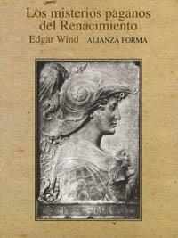 LOS MISTERIOS PAGANOS DEL RENACIMIENTO | 9788420671444 | WIND,EDGAR | Llibreria Geli - Llibreria Online de Girona - Comprar llibres en català i castellà