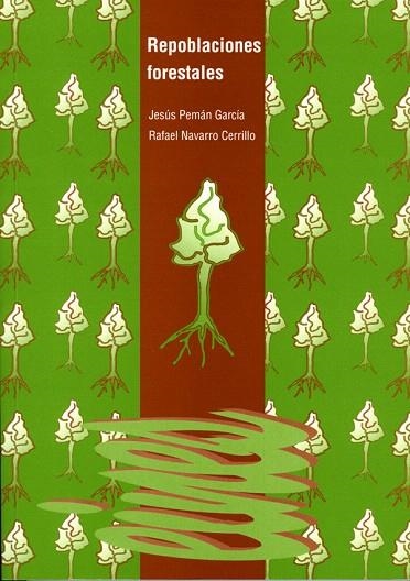 REPOBLACIONES FORESTALES | 9788489727670 | PEMAN GARCIA,JESUS | Llibreria Geli - Llibreria Online de Girona - Comprar llibres en català i castellà