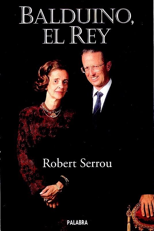 BALDUINO EL REY | 9788482395692 | SERROU,ROBERT | Llibreria Geli - Llibreria Online de Girona - Comprar llibres en català i castellà