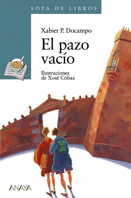 EL PAZO VACIO | 9788420784595 | DOCAMPO,XABIER P. | Llibreria Geli - Llibreria Online de Girona - Comprar llibres en català i castellà