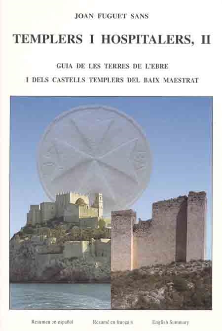 TEMPLERS I HOSPITALERS-2 | 9788423205257 | FUGUET SANS,JOAN | Llibreria Geli - Llibreria Online de Girona - Comprar llibres en català i castellà