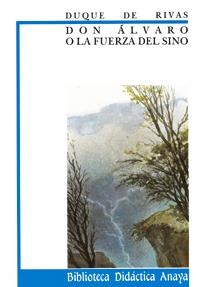 DON ALVARO O LA FUERZA DEL SINO | 9788420726618 | DE RIVAS,DUQUE | Llibreria Geli - Llibreria Online de Girona - Comprar llibres en català i castellà