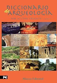 DICCIONARIO DE ARQUEOLOGIA | 9788420652559 | ALCINA FRANCH,JOSE | Llibreria Geli - Llibreria Online de Girona - Comprar llibres en català i castellà