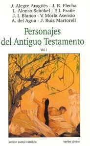 PERSONAJES DEL ANTIGUO TESTAMENTO-1 | 9788481692679 | ALEGRE ARAGUES,J/FLECHA,J.R. | Llibreria Geli - Llibreria Online de Girona - Comprar llibres en català i castellà