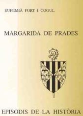 MARGARIDA DE PRADES | 9788423205233 | FORT COGUL,EUFEMIA | Llibreria Geli - Llibreria Online de Girona - Comprar llibres en català i castellà