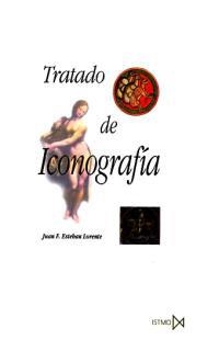 TRATADO DE ICONOGRAFIA | 9788470902246 | ESTEBAN LORENTE,JUAN F. | Llibreria Geli - Llibreria Online de Girona - Comprar llibres en català i castellà