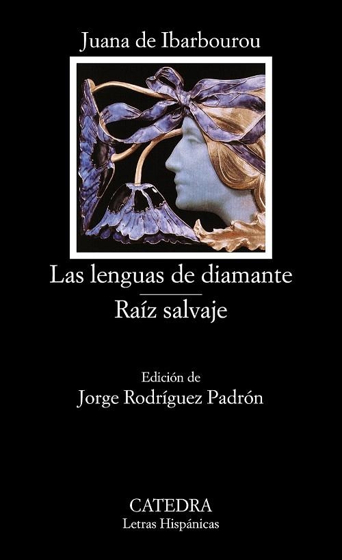 LAS LENGUAS DE DIAMANTE/RAIZ SALVAJE | 9788437616452 | DE IBARBOUROU,JUANA | Llibreria Geli - Llibreria Online de Girona - Comprar llibres en català i castellà