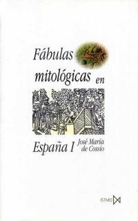 FABULAS MITOLOGICAS EN ESPAÑA(2 VOLS) | 9788470903175 | COSSIO,JOSE MARIA DE | Llibreria Geli - Llibreria Online de Girona - Comprar llibres en català i castellà