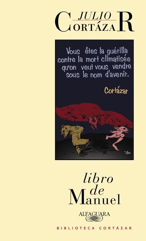 LIBRO DE MANUEL | 9789505112098 | CORTAZAR,JULIO | Llibreria Geli - Llibreria Online de Girona - Comprar llibres en català i castellà