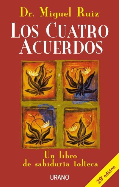 LOS CUATRO ACUERDOS | 9788479532536 | RUIZ,MIGUEL | Libreria Geli - Librería Online de Girona - Comprar libros en catalán y castellano