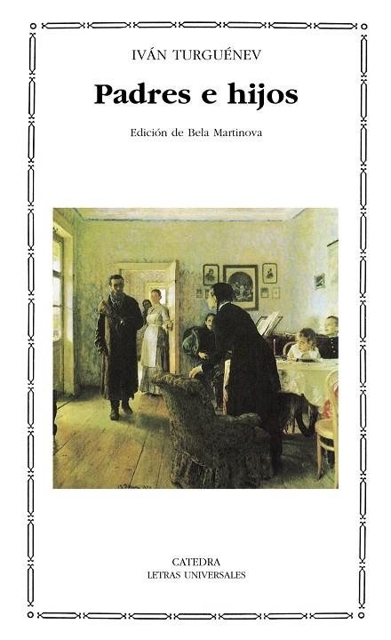 PADRES E HIJOS | 9788437621159 | TURGUENEV,IVAN | Llibreria Geli - Llibreria Online de Girona - Comprar llibres en català i castellà