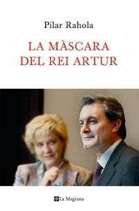 LA MASCARA DEL REI ARTUR | 9788482641201 | RAHOLA,PILAR | Llibreria Geli - Llibreria Online de Girona - Comprar llibres en català i castellà