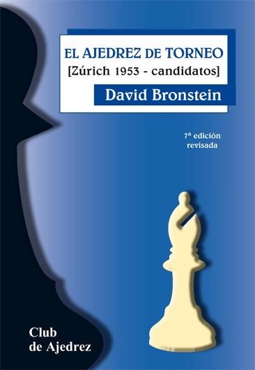 EL AJEDREZ DE TORNEO | 9788424503970 | BRONSTEIN,D. | Llibreria Geli - Llibreria Online de Girona - Comprar llibres en català i castellà