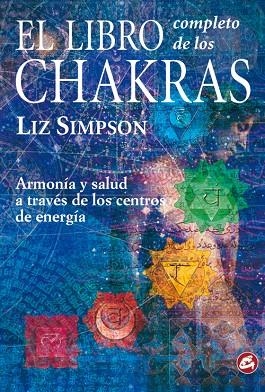 EL LIBRO COMPLETO DE LOS CHAKRAS | 9788488242839 | SIMPSON,LIZ | Llibreria Geli - Llibreria Online de Girona - Comprar llibres en català i castellà