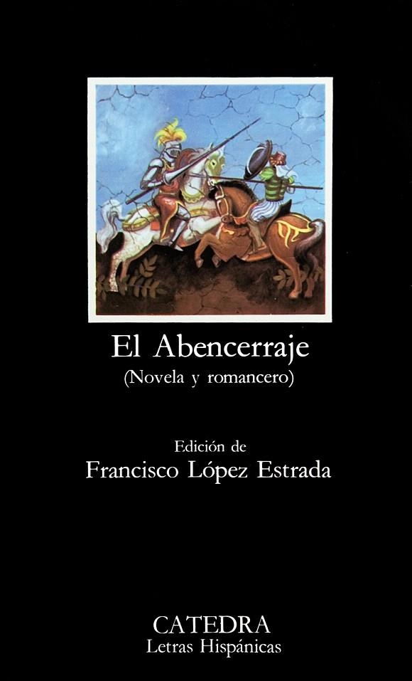 EL ABENCERRAJE(NOVEL Y ROMANCERO) | 9788437602387 | Llibreria Geli - Llibreria Online de Girona - Comprar llibres en català i castellà