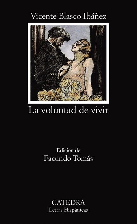 LA VOLUNTAD DE VIVIR | 9788437616988 | BLASCO IBAÑEZ,VICENTE | Llibreria Geli - Llibreria Online de Girona - Comprar llibres en català i castellà