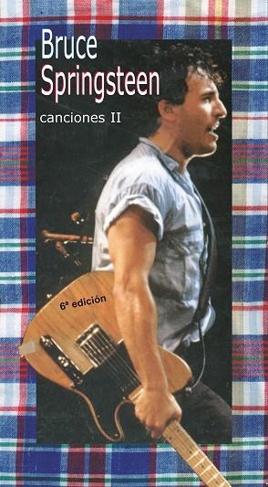 CANCIONES-2(BRUCE SPRINGSTEEN) | 9788424508401 | SPRINGSTEEN,BRUCE | Llibreria Geli - Llibreria Online de Girona - Comprar llibres en català i castellà